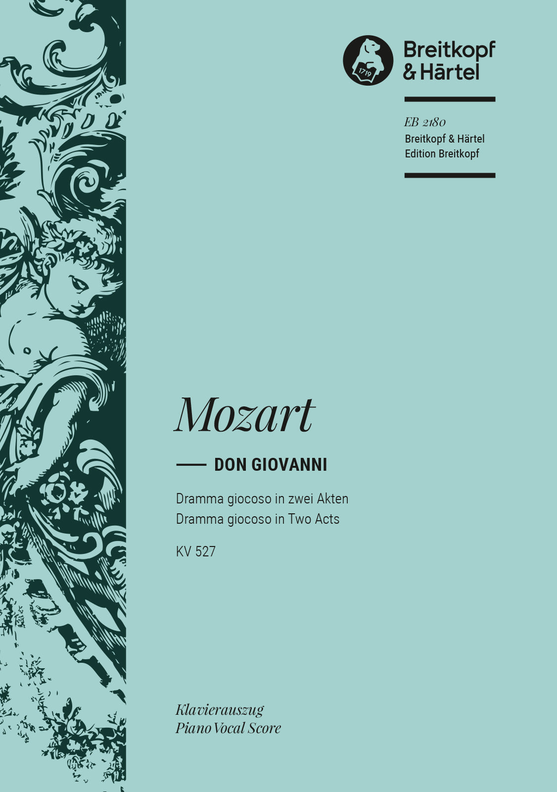 Mozart: Don Giovanni, K. 527