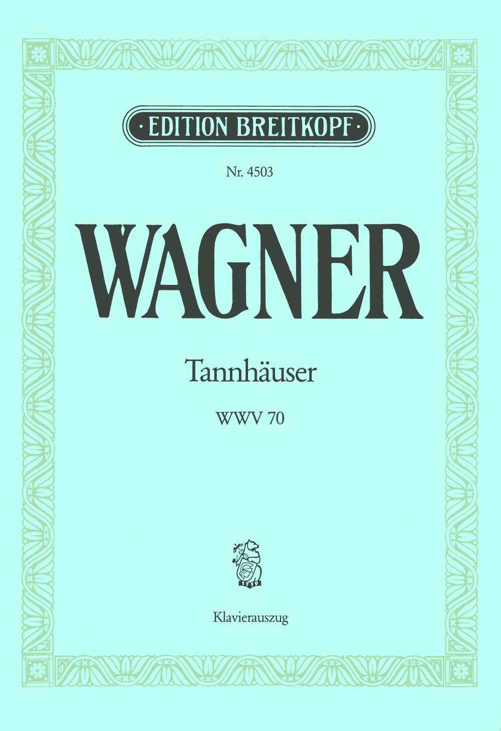 Wagner: Tannhäuser, WWV 70