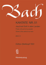 Bach: Jauchzet Gott in allen Landen, BWV 51