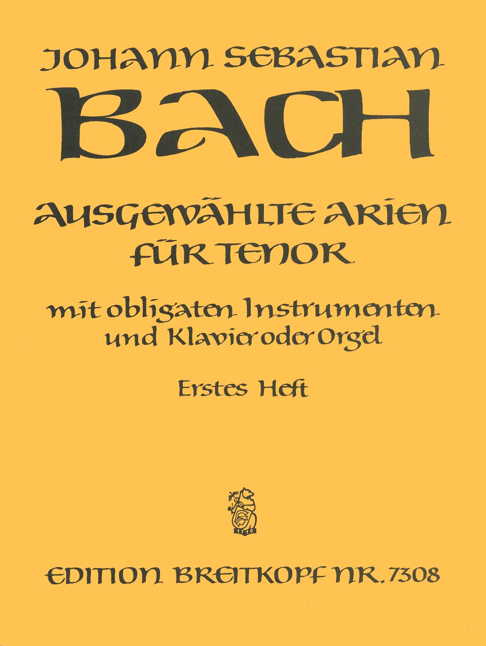 Bach: Selected Arias for Tenor - Volume 1