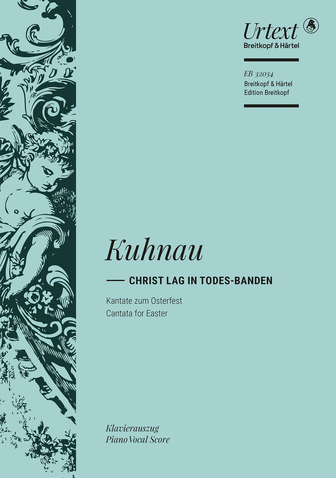 Kuhnau: Christ lag in Todes Banden