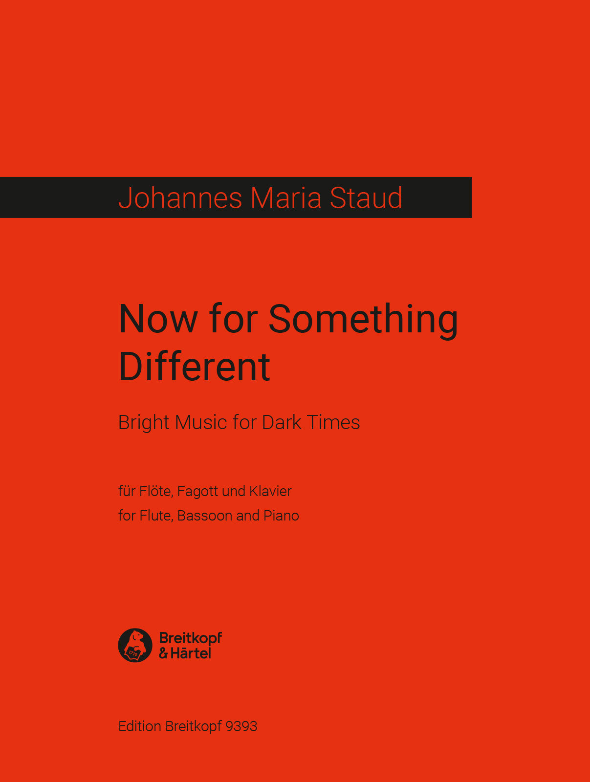 Staud: Now for Something Different