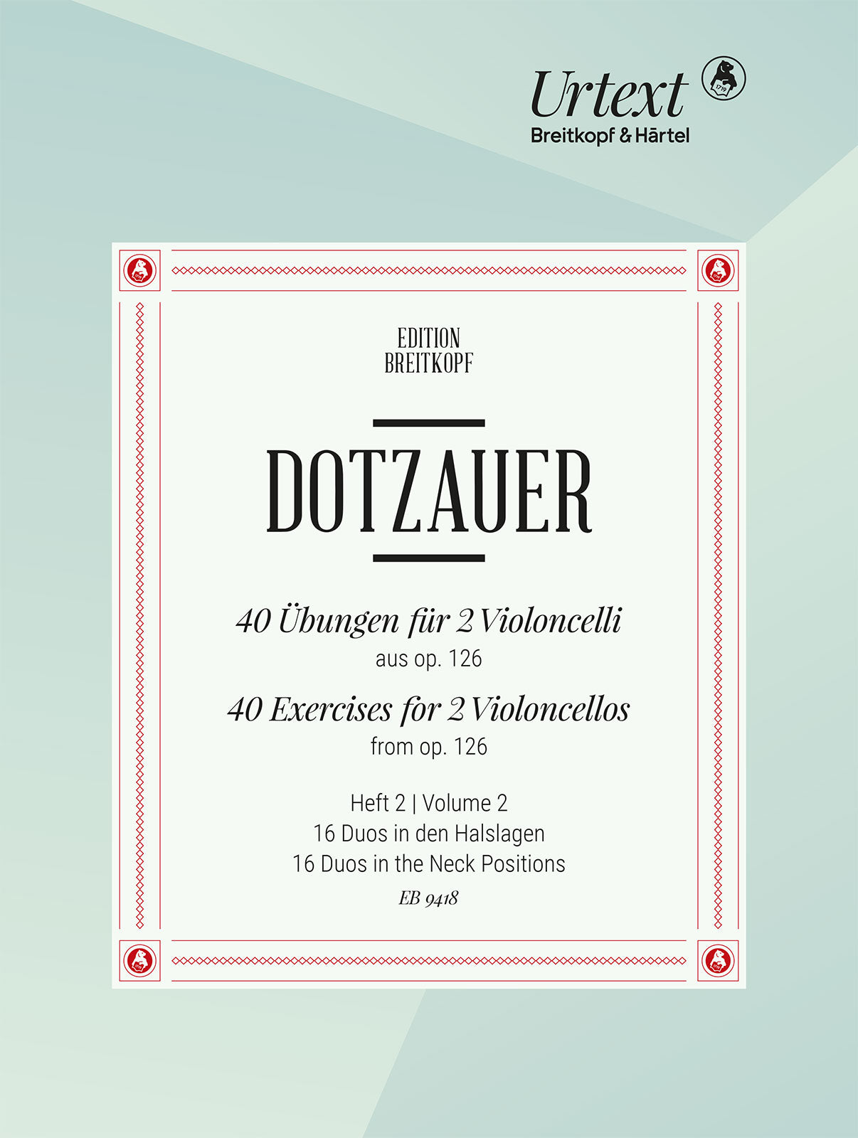 Dotzauer: 40 Exercises for 2 Cellos, from Op. 126 - Volume 2