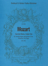 Mozart: Sancta Maria, mater Dei, K. 273