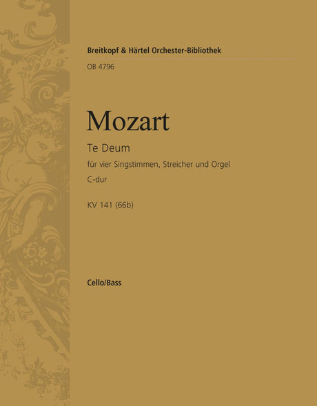 Mozart: Te Deum laudamus, K. 141 (66b)