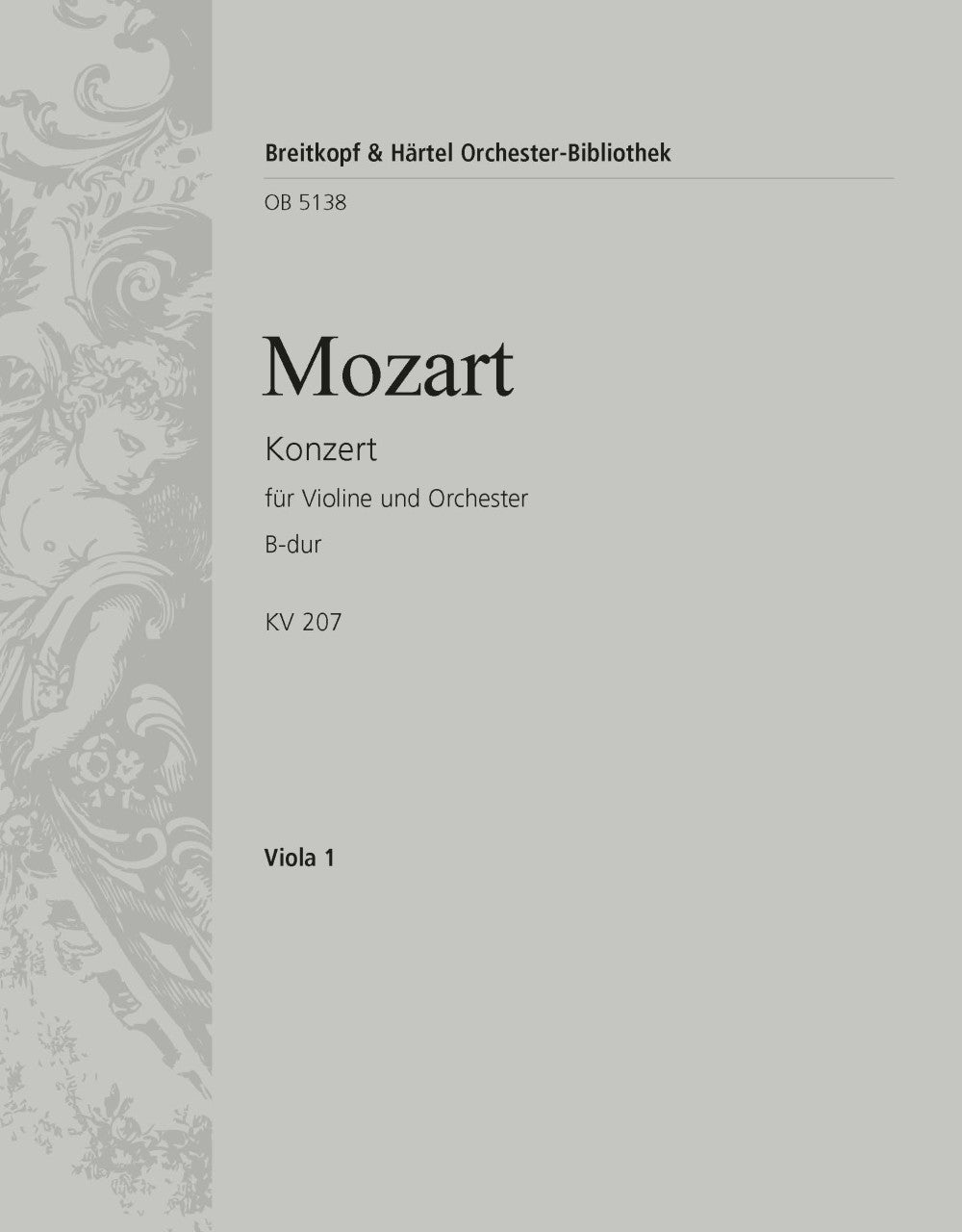 Mozart: Violin Concerto No. 1 in B-flat Major, K. 207