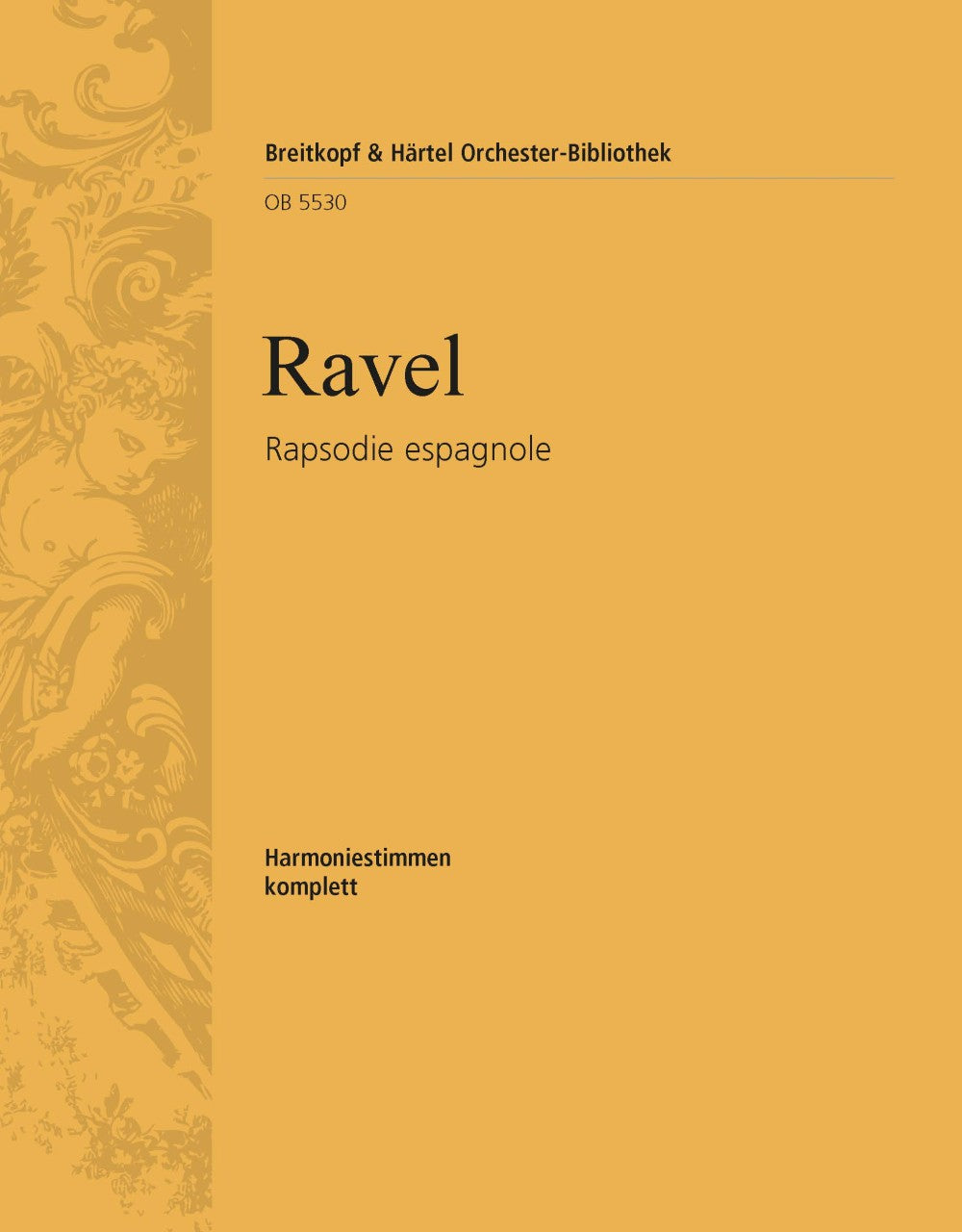 Ravel: Rapsodie espagnole