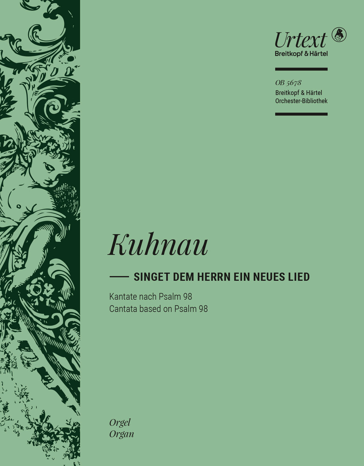 Kuhnau: Singet dem Herrn ein neues Lied