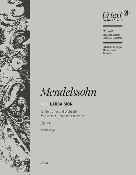 Mendelssohn: Lauda Sion, Op. 73, MWV A 24