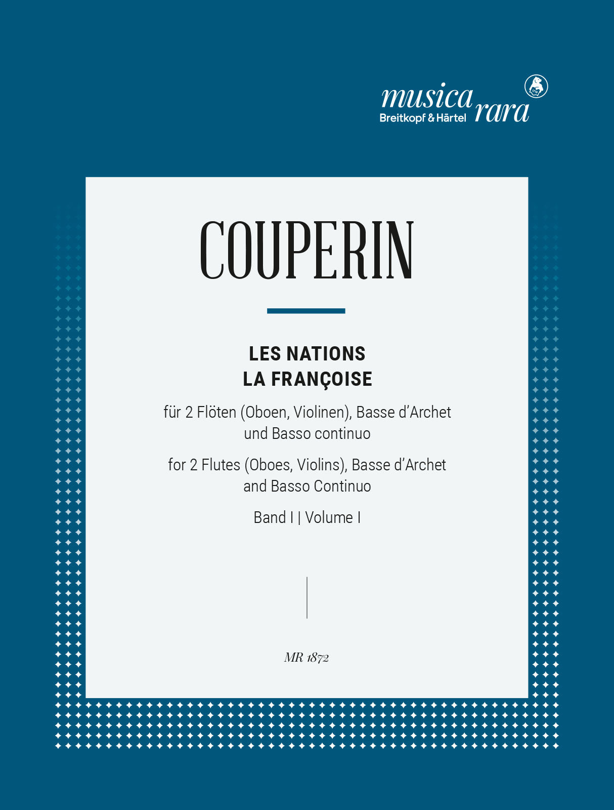 Couperin: Les Nations - Volume 1 (La Françoise)