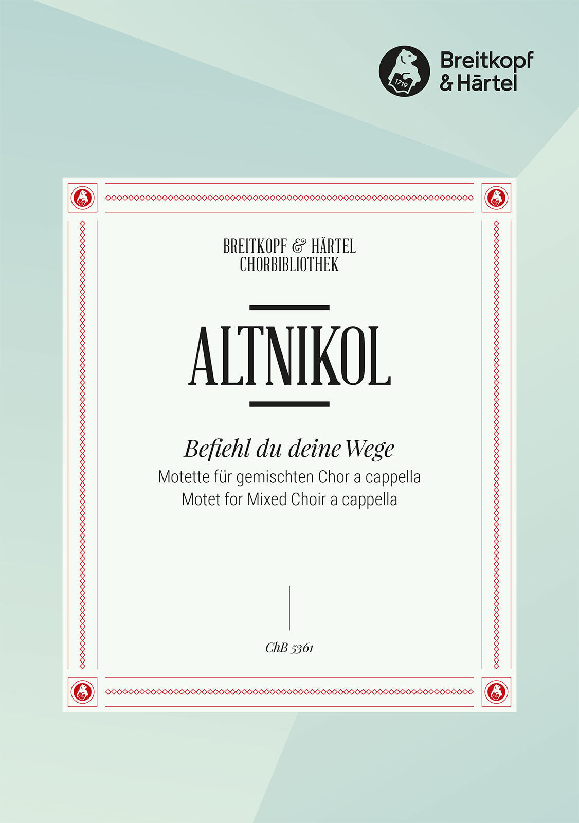 Altnikol: Befiehl du deine Wege