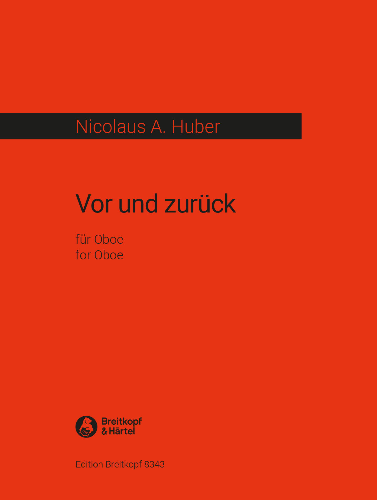 Huber: Vor and zurueck