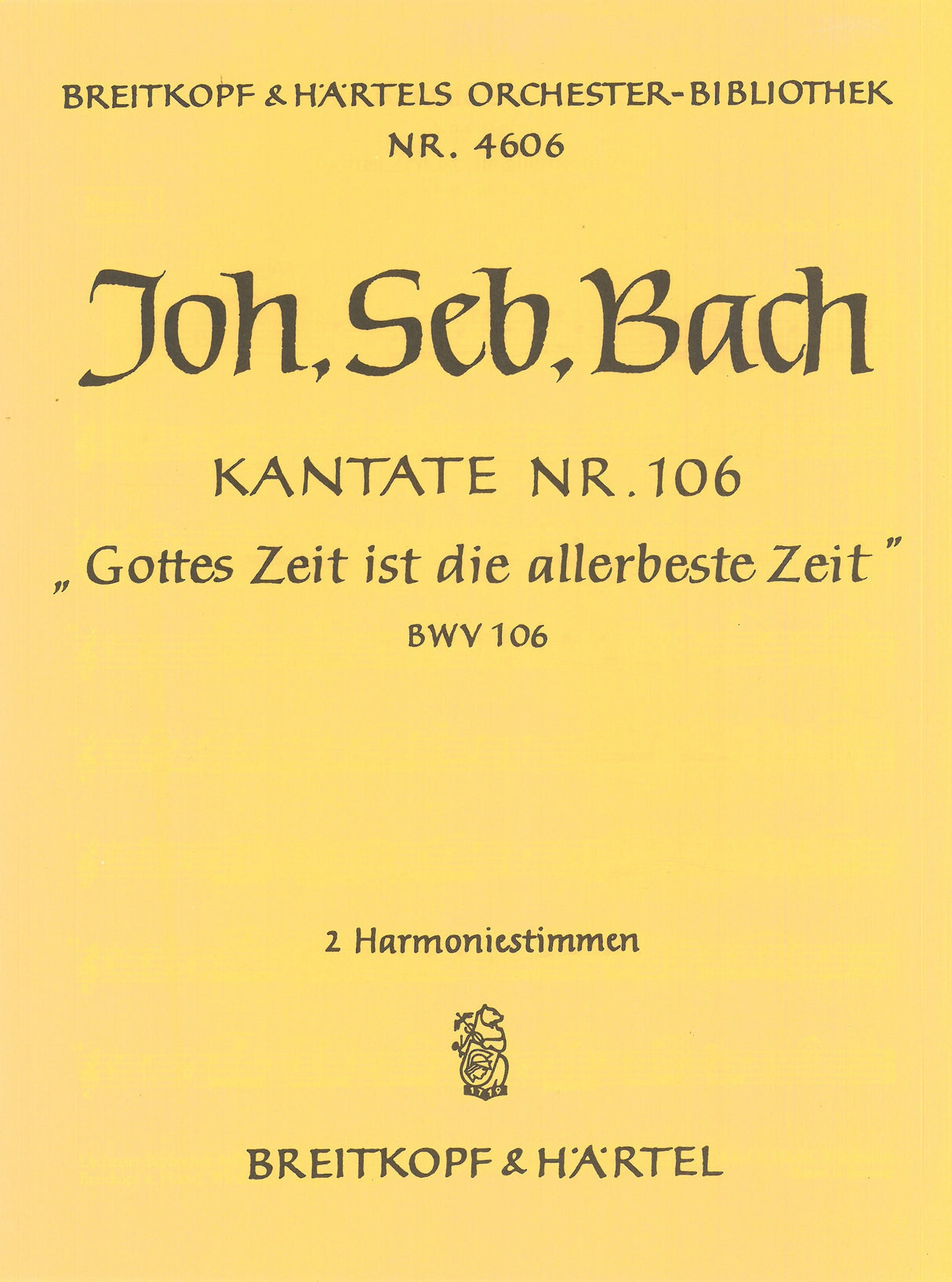 Bach: Gottes Zeit ist die allerbeste Zeit, BWV 106