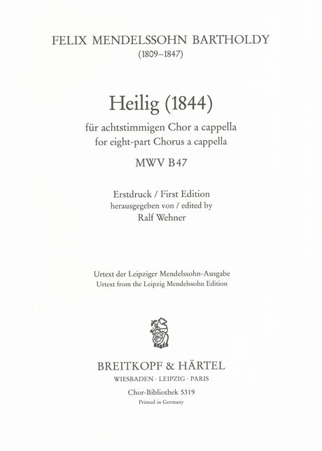 Mendelssohn: Heilig (1844), MWV B 47