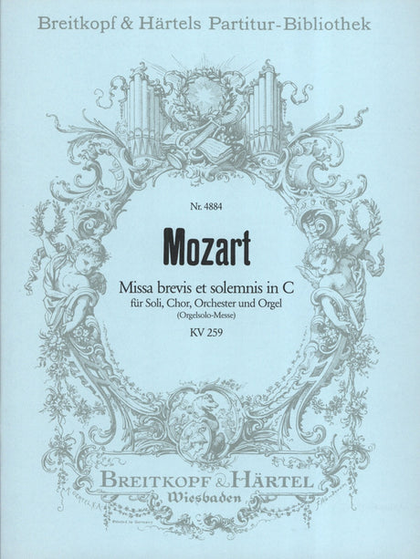 Mozart: Missa brevis in C Major, K. 259