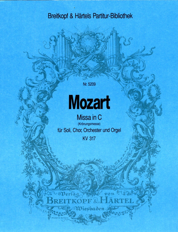 Mozart: Missa in C Major, K. 317 ("Coronation Mass")