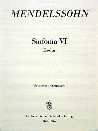 Mendelssohn: Sinfonia No. 6 in E-flat Major, MWV N 6