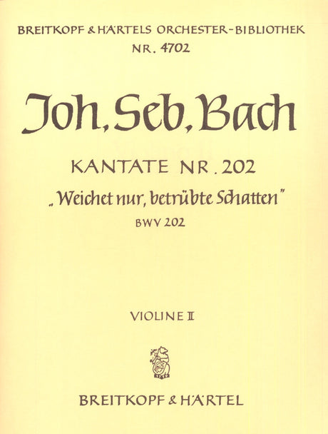 Bach: Weichet nur, betruebte Schatten, BWV 202