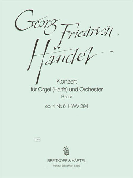 Handel: Organ Concerto in B-flat Major, HWV 294, Op. 4, No. 6