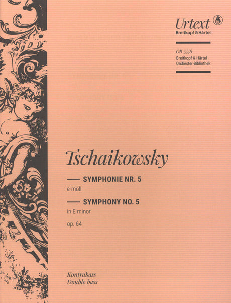 Tchaikovsky: Symphony No. 5 in E Minor, Op. 64