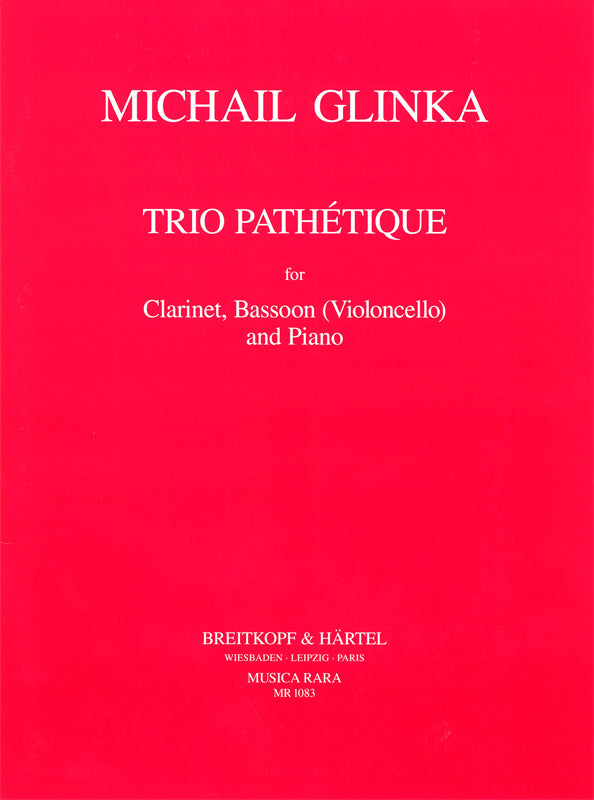 Glinka: Trio pathétique