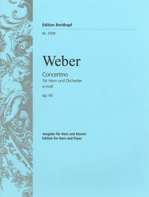 Weber: Concertino in E Minor, Op. 45