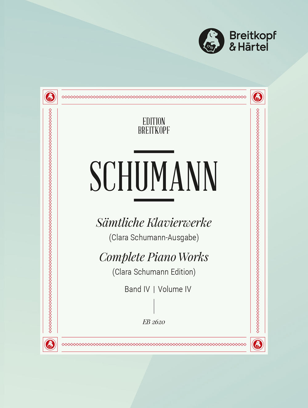 Schumann: Complete Piano Works - Volume 4