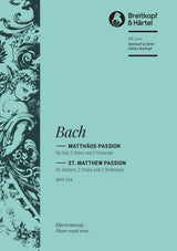 Bach: St. Matthew Passion, BWV 244