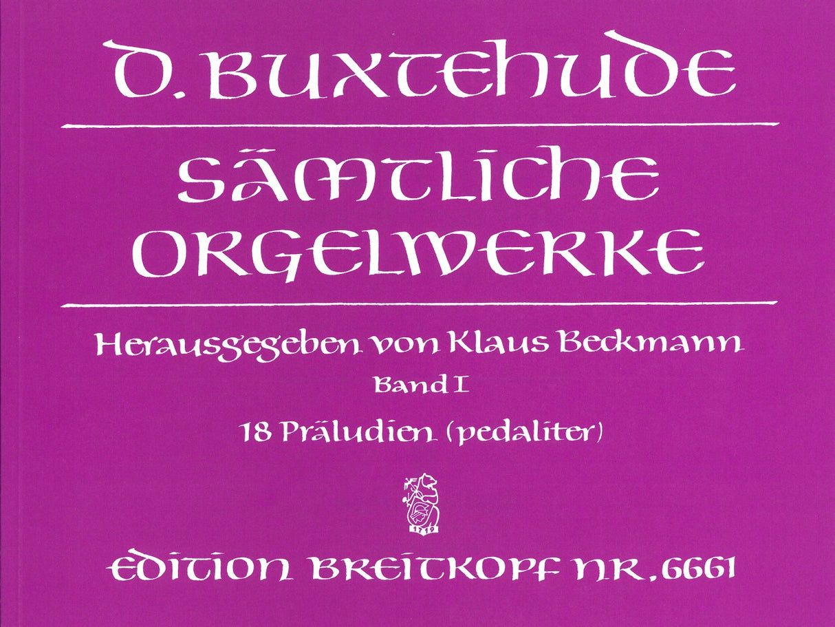 Buxtehude: 18 Preludes, BuxWV 136-153