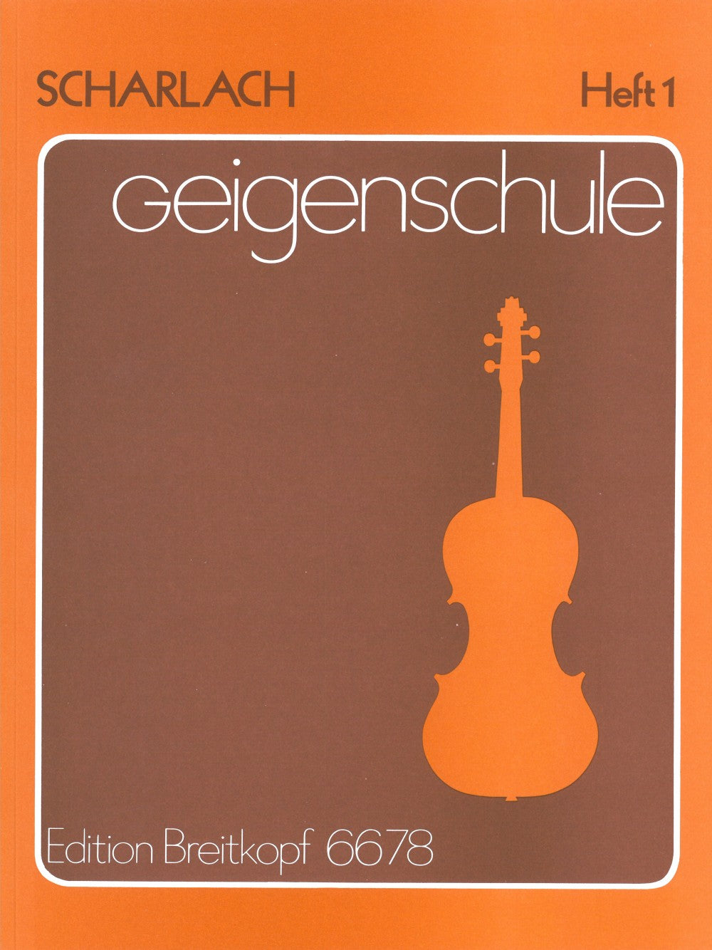 Scharlach: Geigenschule (Violin School) - Book 1