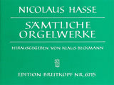 Hasse: Complete Organ Works