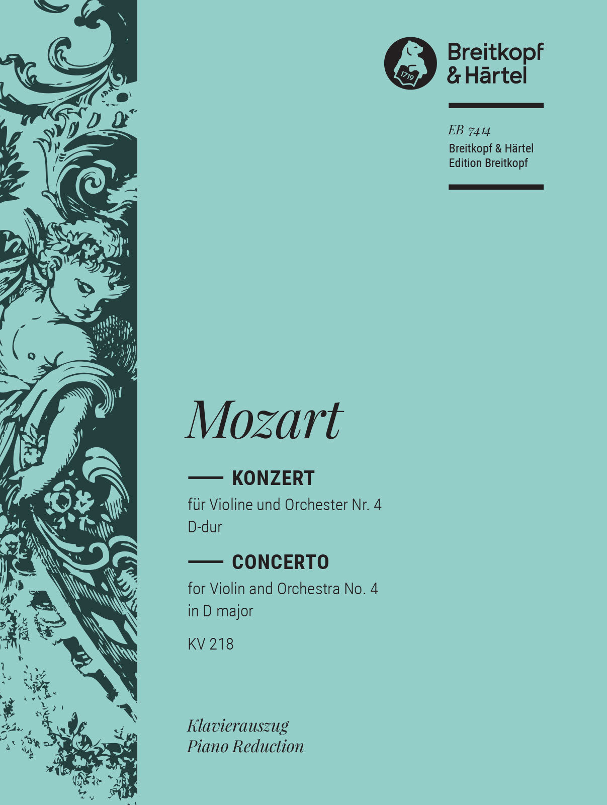 Mozart: Violin Concerto No. 4 in D Major, K 218