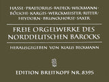 Free Organ Works of North German Baroque