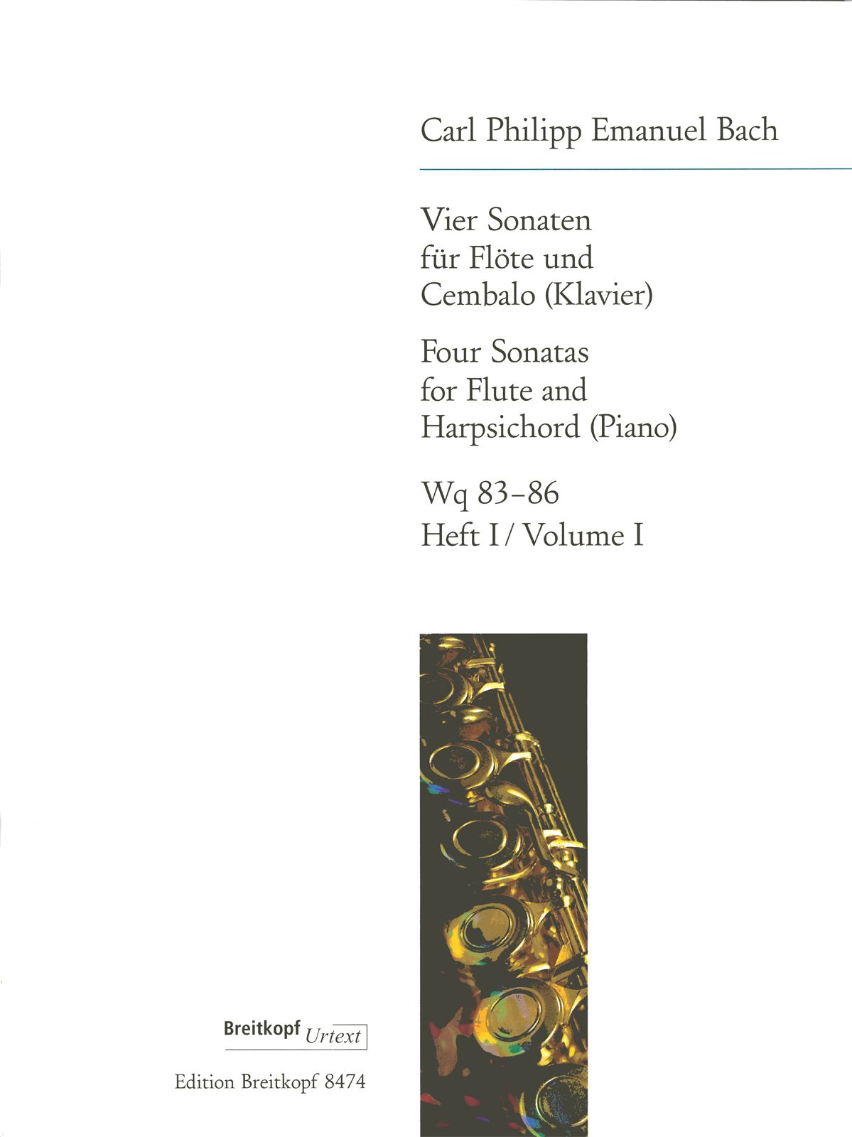 C.P.E. Bach: 4 Flute Sonatas - Volume 1 (Wq. 83 & 84)