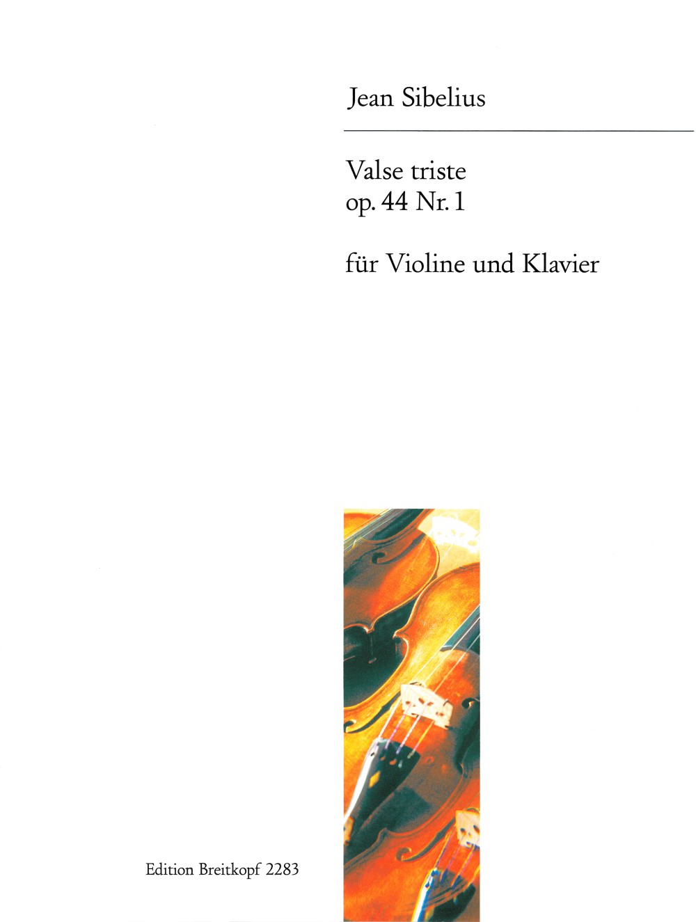 Sibelius: Valse triste, Op. 44, No. 1 (arr. for violin)