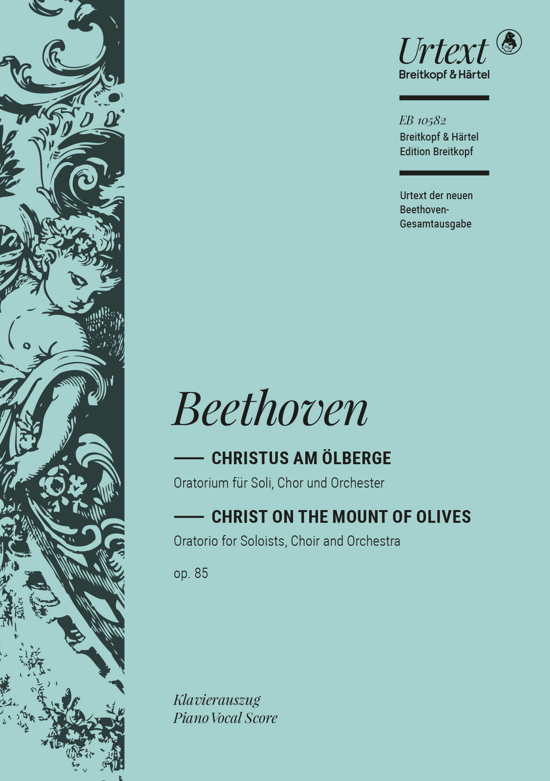 Beethoven: Christus am Ölberge, Op. 85