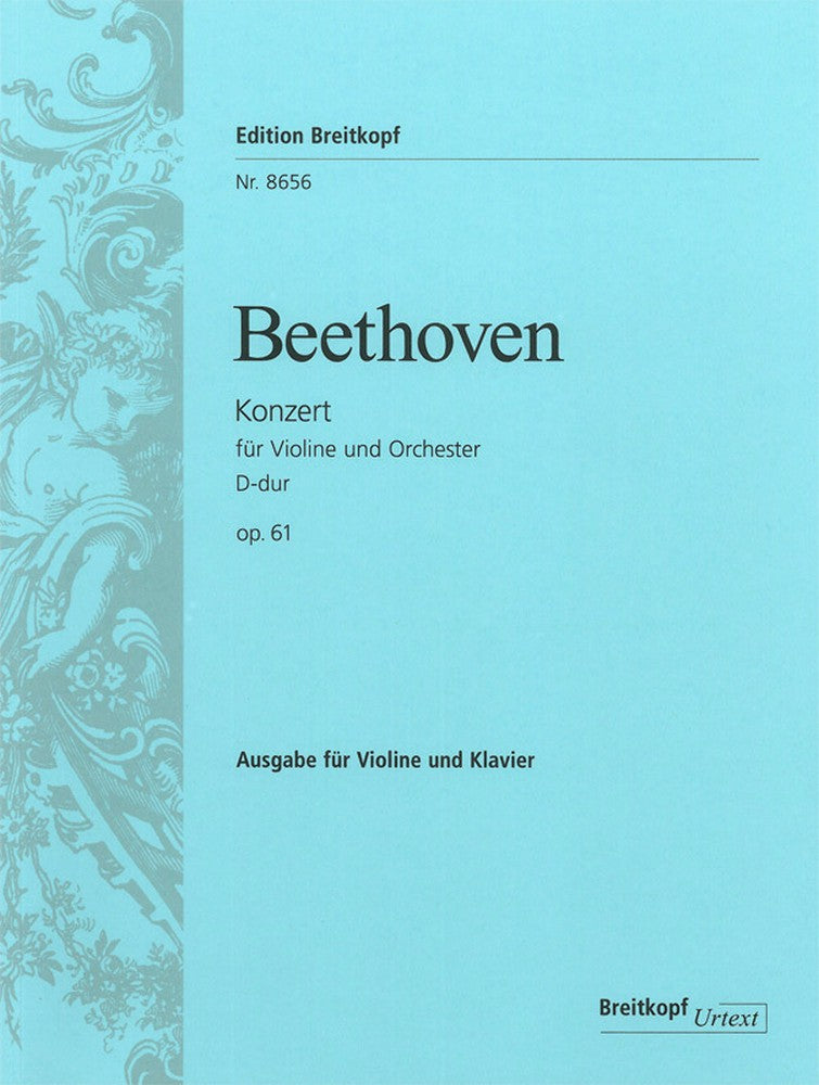 Beethoven: Violin Concerto in D Major, Op. 61