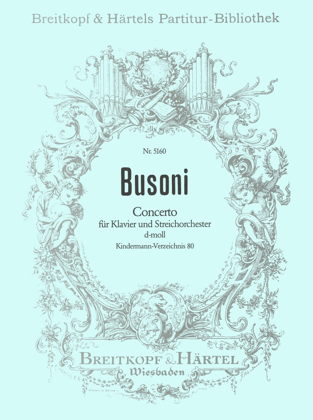 Busoni: Piano Concerto in D Minor, BV 80, Op. 17 (Version for Orchestra)