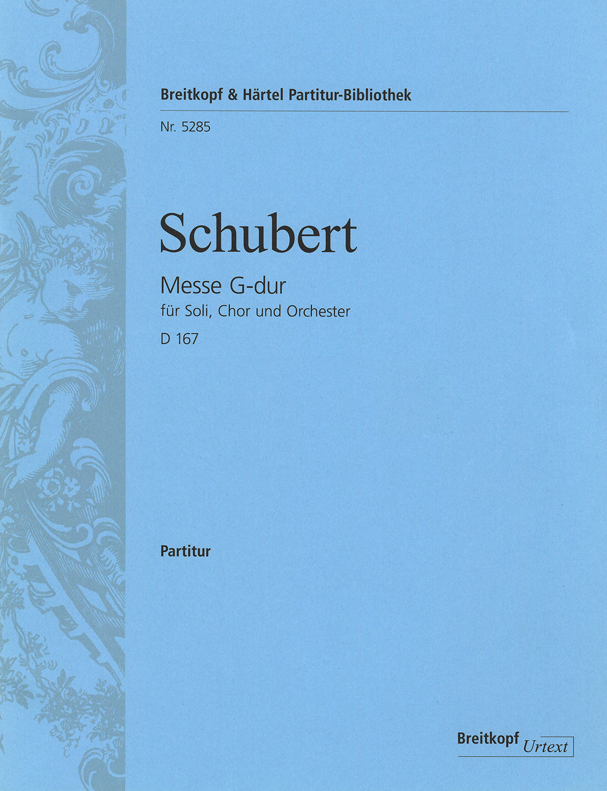 Schubert: Mass in G Major, D 167