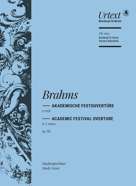 Brahms: Academic Festival Overture in C Minor, Op. 80