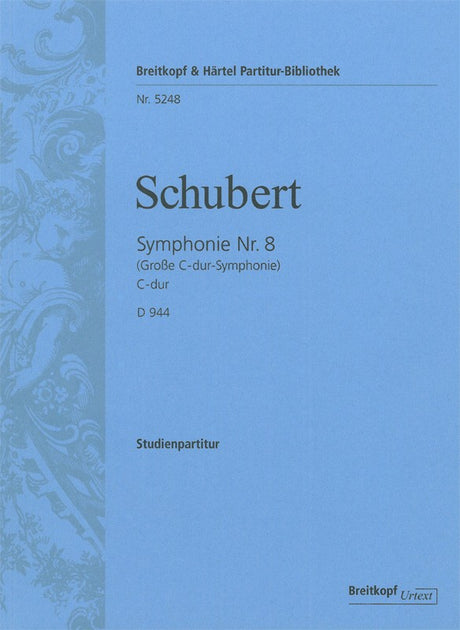 Schubert: Symphony No. 8 in C Major, D 944 ("The Great")