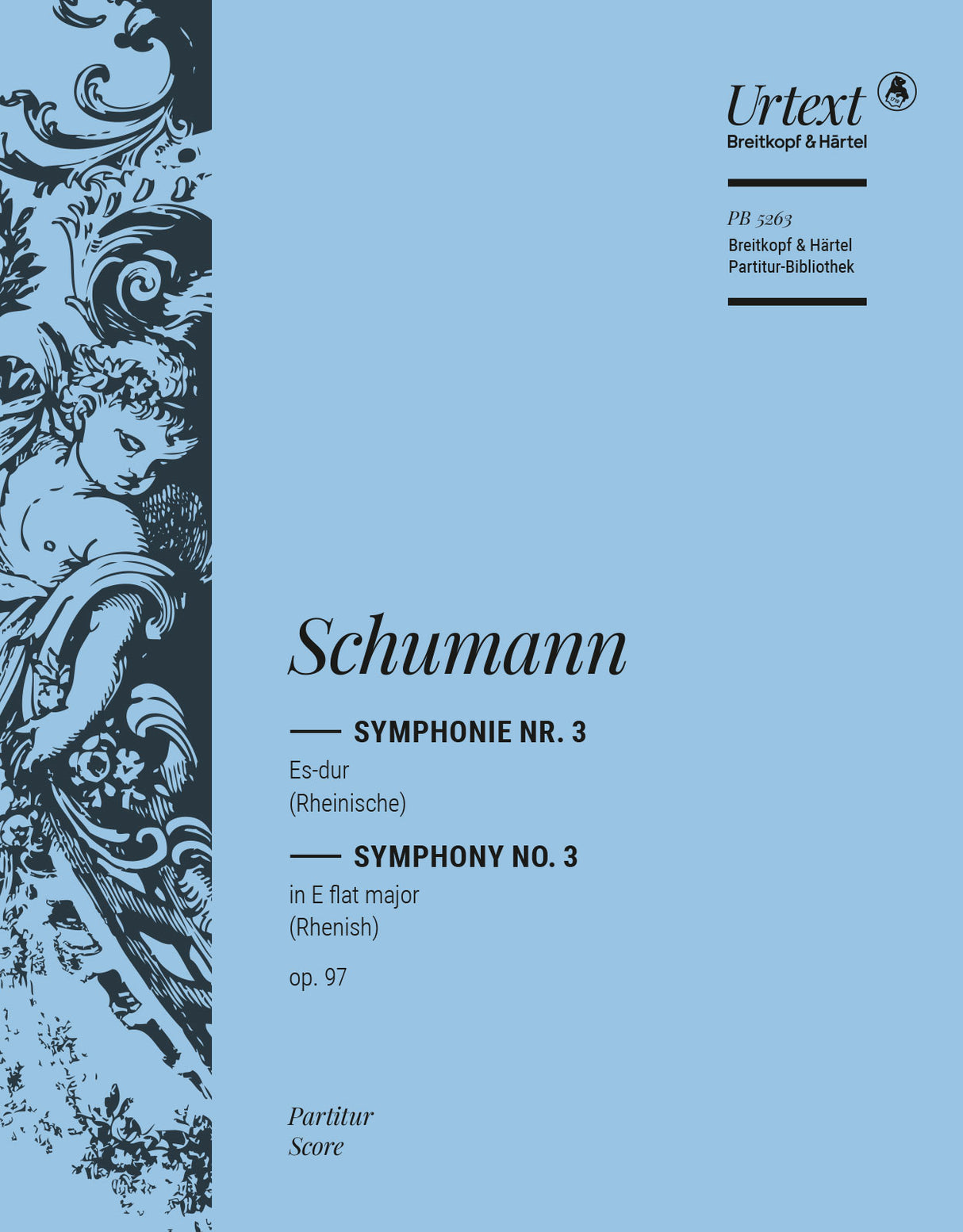 Schumann: Symphony No. 3 in E-flat Major, Op. 97