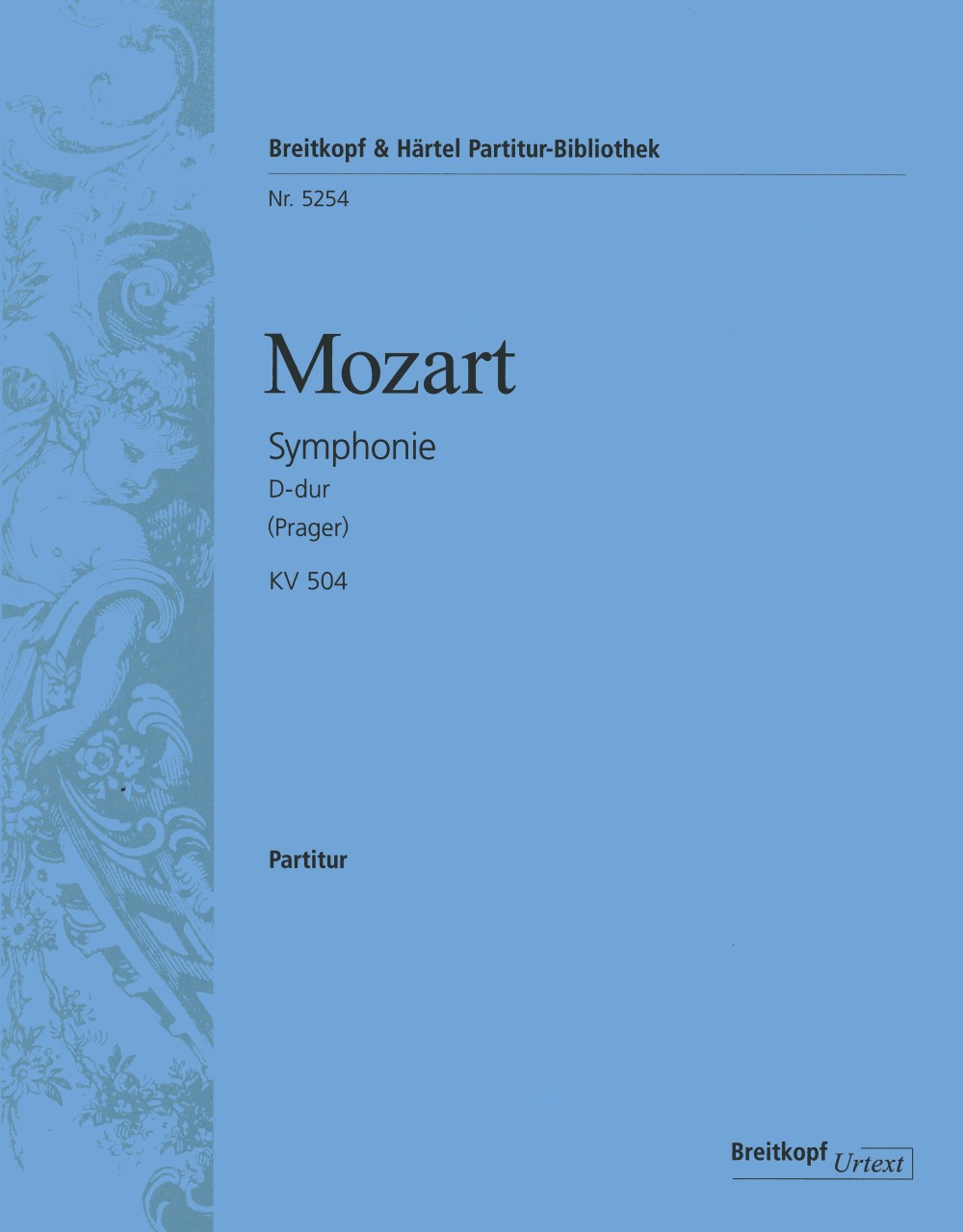 Mozart: Symphony No. 38 in D Major, K. 504