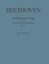 Beethoven: Wellington's Victory, Op. 91