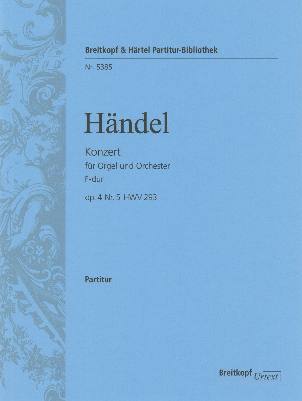 Handel: Organ Concerto in F Major, HWV 293, Op. 4, No. 5