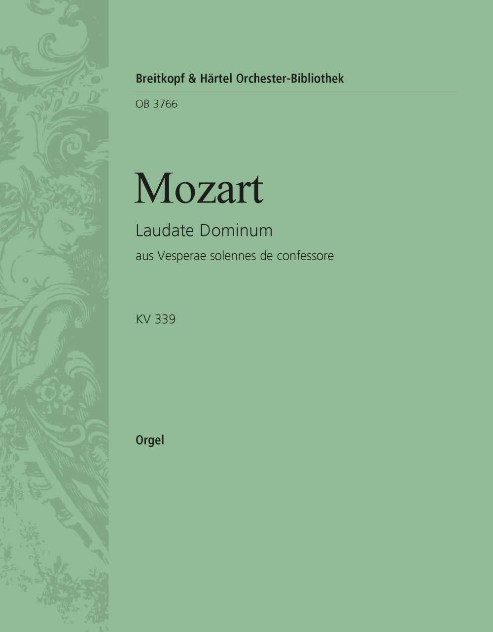 Mozart: Laudate Dominum, K. 339