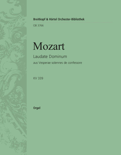 Mozart: Laudate Dominum, K. 339