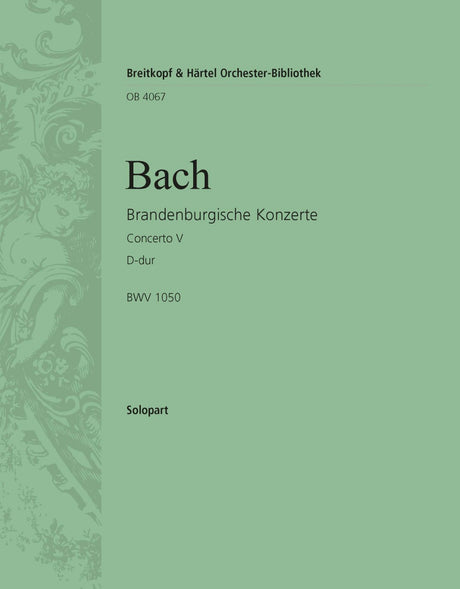 Bach: Brandenburg Concerto No. 5 in D Major, BWV 1050