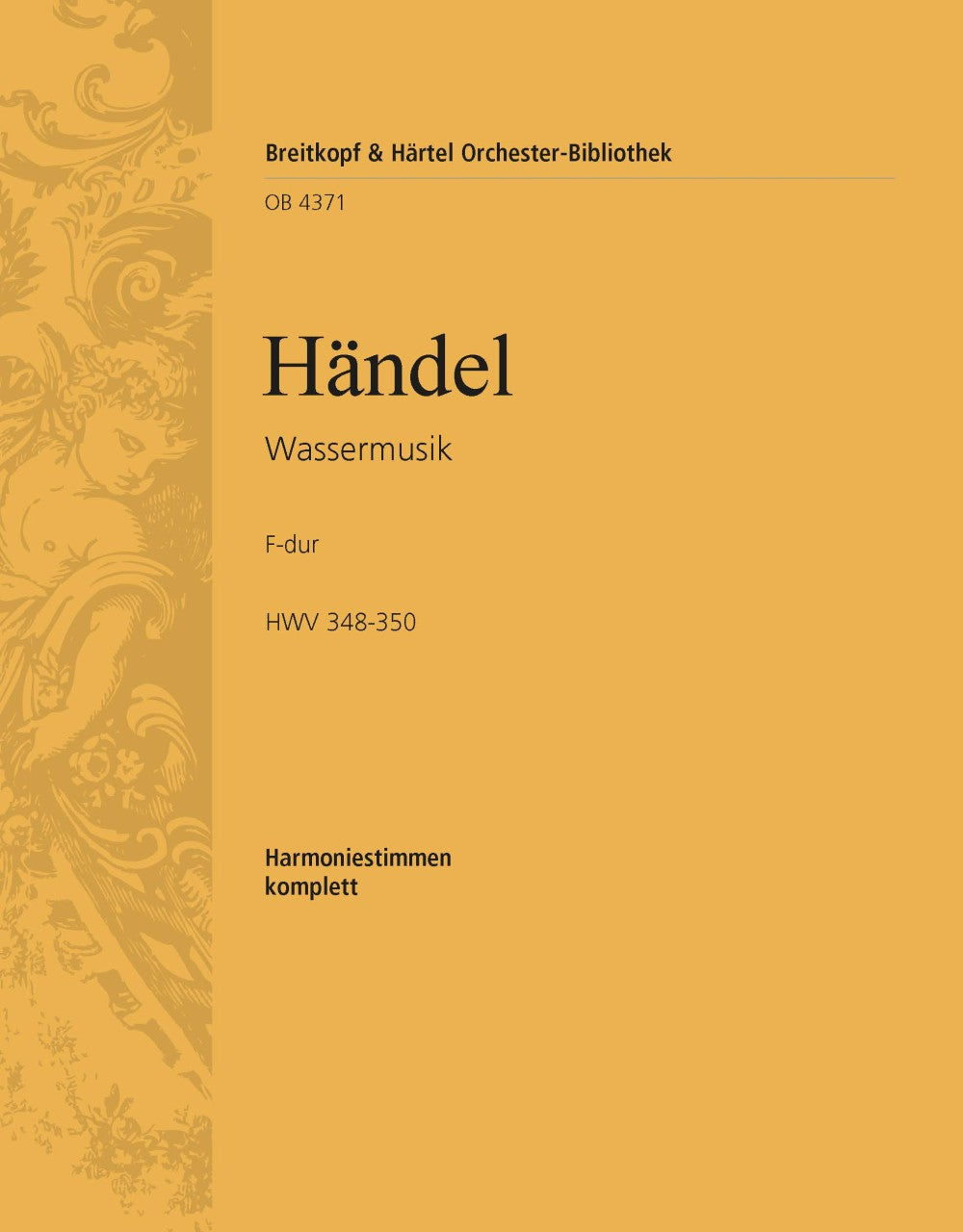 Handel: Water Music, HWV 348-350