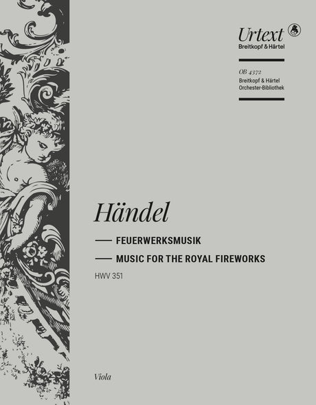 Handel: Music for the Royal Fireworks, HWV 351